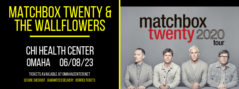 Matchbox Twenty & The Wallflowers at CHI Health Center tickets Matchbox Twenty & The Wallflowers at CHI Health Center