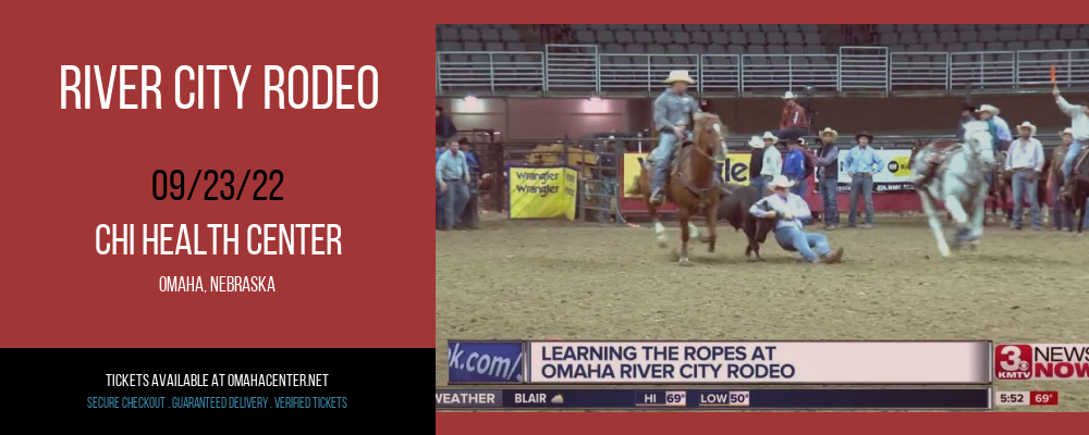 River City Rodeo at CHI Health Center tickets River City Rodeo at CHI Health Center