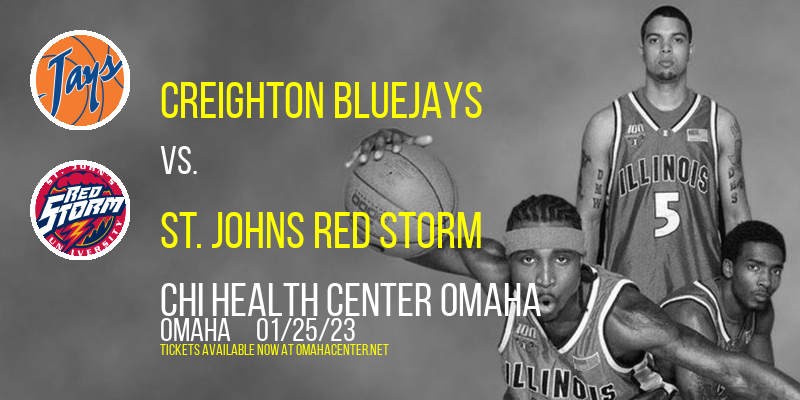Creighton Bluejays vs. St. Johns Red Storm at CHI Health Center tickets Creighton Bluejays vs. St. Johns Red Storm at CHI Health Center
