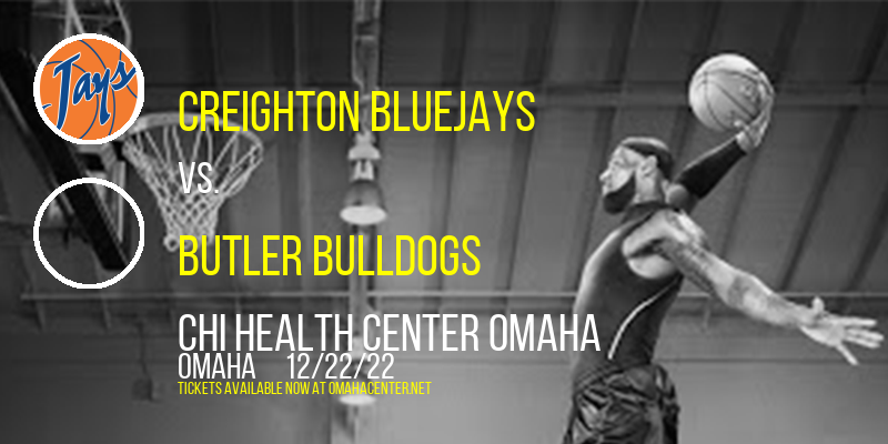 Creighton Bluejays vs. Butler Bulldogs at CHI Health Center tickets Creighton Bluejays vs. Butler Bulldogs at CHI Health Center