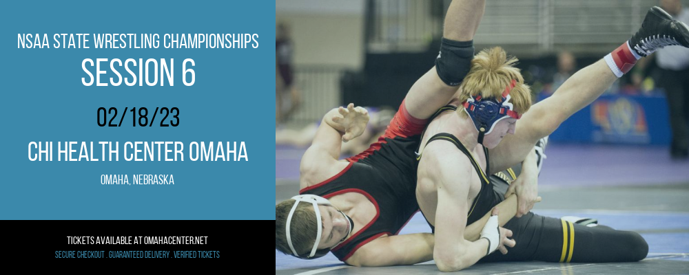 NSAA State Wrestling Championships - Session 6 at CHI Health Center
