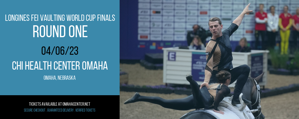 Longines FEI Vaulting World Cup Finals - Round One at CHI Health Center
