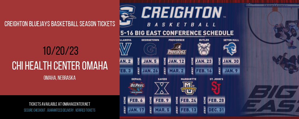 Creighton Bluejays Basketball Season Tickets at CHI Health Center Omaha
