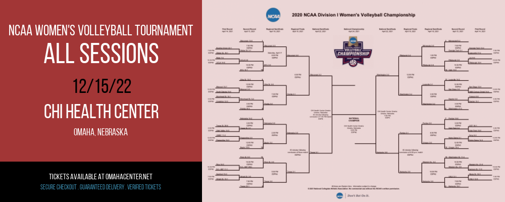 NCAA Women's Volleyball Tournament - All Sessions at CHI Health Center tickets NCAA Women's Volleyball Tournament - All Sessions at CHI Health Center