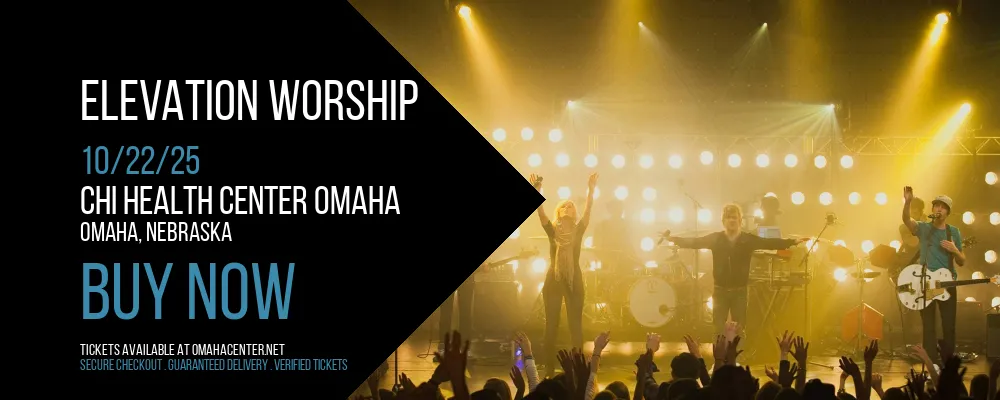 Elevation Worship at CHI Health Center Omaha